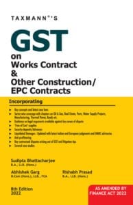 GST on Works Contract & Other Construction/EPC Contracts