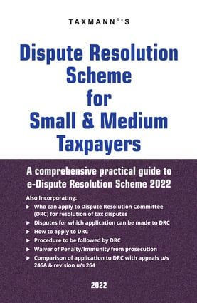Dispute Resolution Scheme for Small & Medium Taxpayers