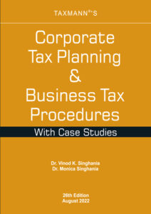 Corporate Tax Planning & Business Tax Procedures with Case Studies
