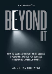 Beyond IIT – How to Succeed without an IIT Degree