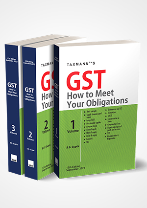 GST How to Meet Your Obligations (Set of 3 Vols.)