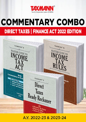 COMMENTARY COMBO | Direct Tax Laws | Master Guide to Income Tax Act & Rules and Direct Taxes Ready Reckoner (DTRR) | Set of 3 Books