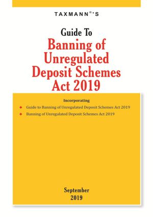 Guide To Banning of Unregulated Deposit Schemes Act 2019