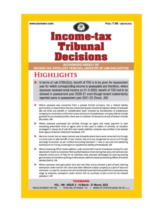 Income-tax Tribunal Decisions – Authorised Weekly of Income-tax Appellate Tribunal [Ministry of Law and Justice]