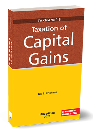 Taxmann Taxation of Capital Gains 2023