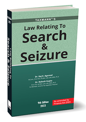 Taxmann Law Relating to Search and Seizure 2023