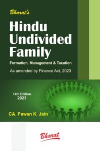HINDU UNDIVIDED FAMILY (Formation, Management & Taxation)