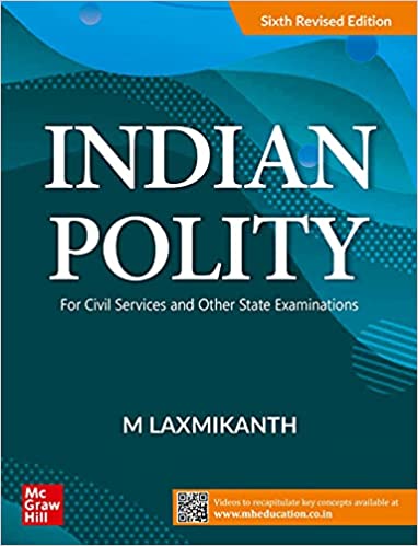 Indian Polity ( English| 6th Revised Edition) | UPSC | Civil Services Exam | State Administrative Exams Paperback – 29 September 2021