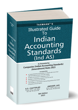 Taxmann Illustrated Guide to Indian Accounting Standards Ind AS