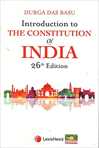 Introduction to the Constitution of India - 26/edition D D Basu Paperback – 28 September 2022