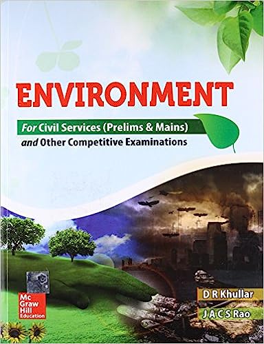 Environment for Civil Services Prelims and Mains and Other Competitive Examinations Paperback – 1 October 2015
