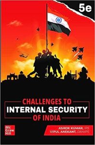 Challenges to Internal Security of India Paperback – 4 July 2022
