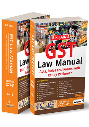 Taxmann R.K. Jain's GST Law Manual 2023-24