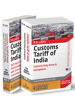 Taxmann R.K. Jain's Customs Tariff of India Set of 2 Volumes